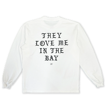 Load image into Gallery viewer, They Love Me LS Tee By Doc