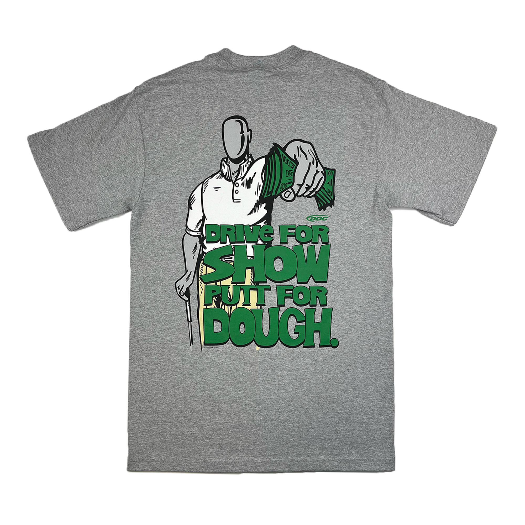 PUTT FOR DOUGH GOLF TRASHTALK TEE – The Doc Shop 2